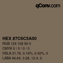 Color code: HEX #7C6C5A00 | qconv.com