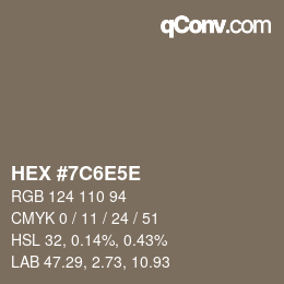 Color code: HEX #7C6E5E | qconv.com