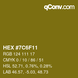 Color code: HEX #7C6F11 | qconv.com