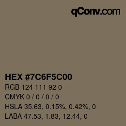 Color code: HEX #7C6F5C00 | qconv.com