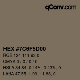 Color code: HEX #7C6F5D00 | qconv.com