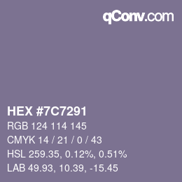 カラーコード: HEX #7C7291 | qconv.com