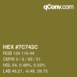 颜色代码: HEX #7C742C | qconv.com