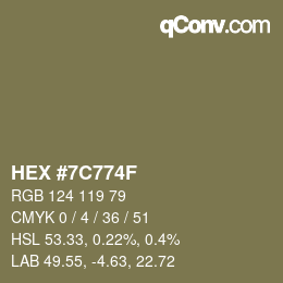 Color code: HEX #7C774F | qconv.com
