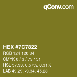 Color code: HEX #7C7822 | qconv.com