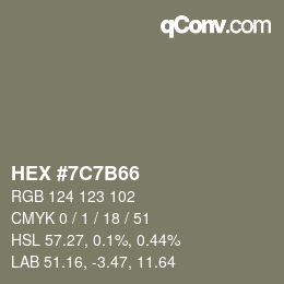 Color code: HEX #7C7B66 | qconv.com