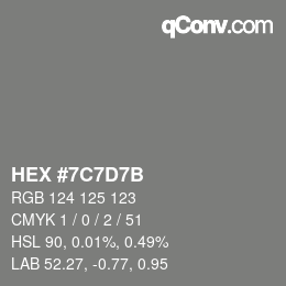 Código de color: HEX #7C7D7B | qconv.com