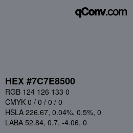 カラーコード: HEX #7C7E8500 | qconv.com