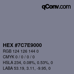 Color code: HEX #7C7E9000 | qconv.com