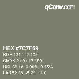 カラーコード: HEX #7C7F69 | qconv.com
