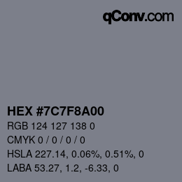 Color code: HEX #7C7F8A00 | qconv.com