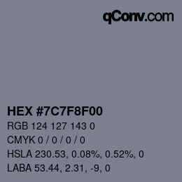 Color code: HEX #7C7F8F00 | qconv.com