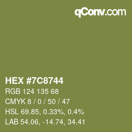 カラーコード: HEX #7C8744 | qconv.com