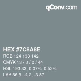 Farbcode: HEX #7C8A8E | qconv.com