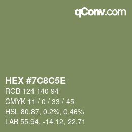 Código de color: HEX #7C8C5E | qconv.com