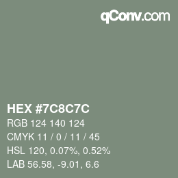 Color code: HEX #7C8C7C | qconv.com