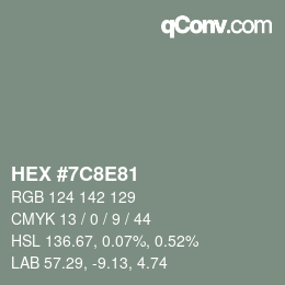 Farbcode: HEX #7C8E81 | qconv.com
