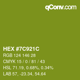 颜色代码: HEX #7C921C | qconv.com