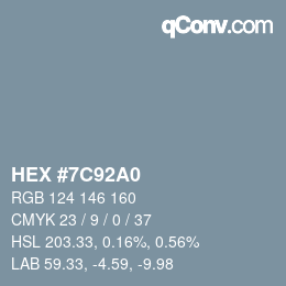 Color code: HEX #7C92A0 | qconv.com