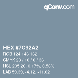 カラーコード: HEX #7C92A2 | qconv.com