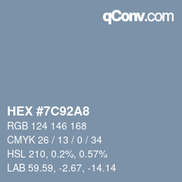 Farbcode: HEX #7C92A8 | qconv.com