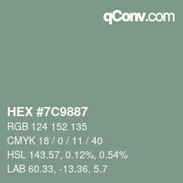 カラーコード: HEX #7C9887 | qconv.com