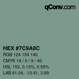 Color code: HEX #7C9A8C | qconv.com