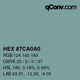 Color code: HEX #7CA0A0 | qconv.com