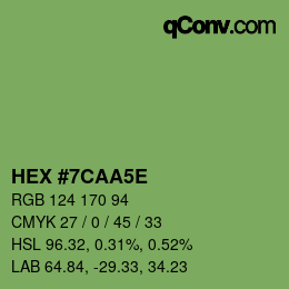 カラーコード: HEX #7CAA5E | qconv.com