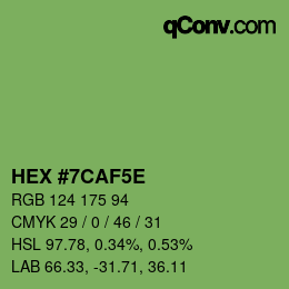 Color code: HEX #7CAF5E | qconv.com