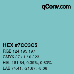 カラーコード: HEX #7CC3C5 | qconv.com