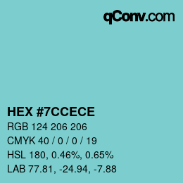 Color code: HEX #7CCECE | qconv.com