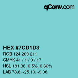 カラーコード: HEX #7CD1D3 | qconv.com