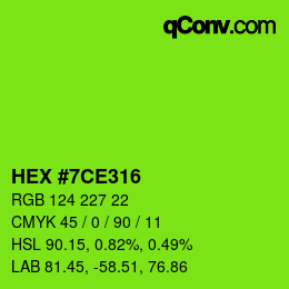 Color code: HEX #7CE316 | qconv.com