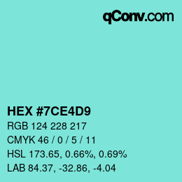 Color code: HEX #7CE4D9 | qconv.com
