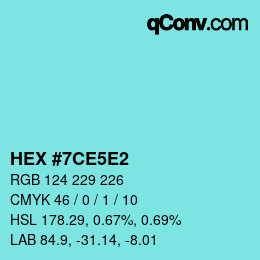 Código de color: HEX #7CE5E2 | qconv.com