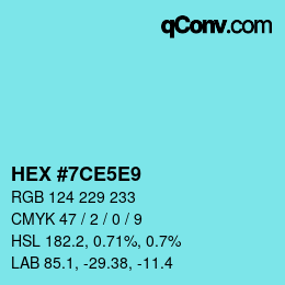 Farbcode: HEX #7CE5E9 | qconv.com