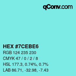 Color code: HEX #7CEBE6 | qconv.com