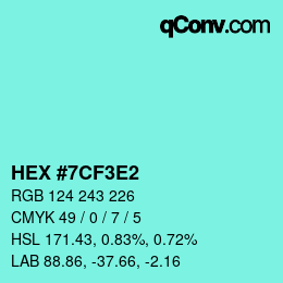 Color code: HEX #7CF3E2 | qconv.com