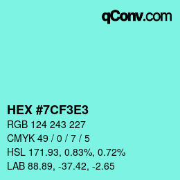 Color code: HEX #7CF3E3 | qconv.com