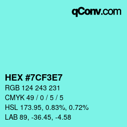 Color code: HEX #7CF3E7 | qconv.com