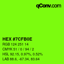 Color code: HEX #7CFB0E | qconv.com