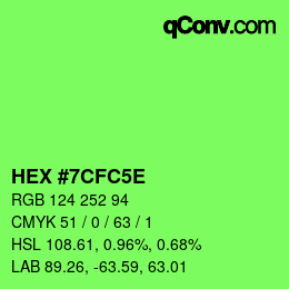 カラーコード: HEX #7CFC5E | qconv.com