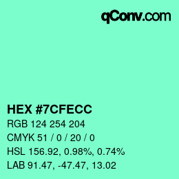 カラーコード: HEX #7CFECC | qconv.com