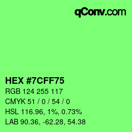 カラーコード: HEX #7CFF75 | qconv.com