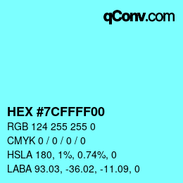 Color code: HEX #7CFFFF00 | qconv.com