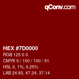 Color code: HEX #7D0000 | qconv.com