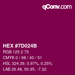 Color code: HEX #7D024B | qconv.com