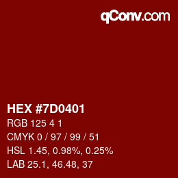 カラーコード: HEX #7D0401 | qconv.com
