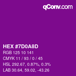 カラーコード: HEX #7D0A8D | qconv.com